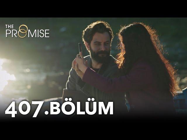 Yemin 407. Bölüm | The Promise Season 4 Episode 407