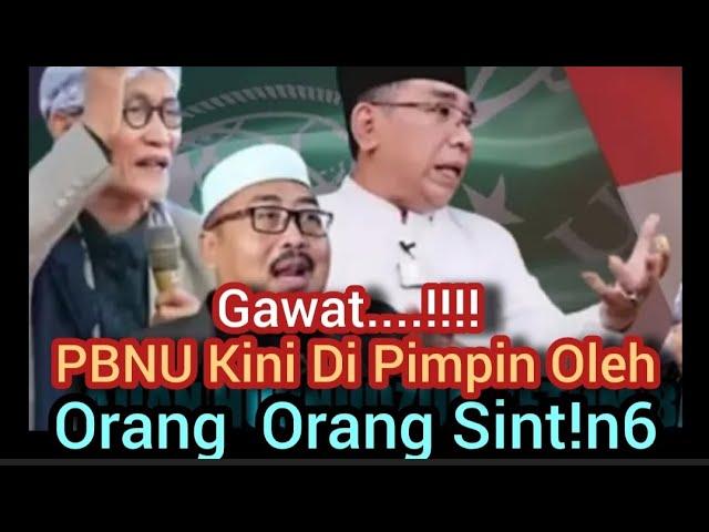 Ketika Saat Ini PBNU Di Pimpin Oleh Orang Orang S!nt!n6