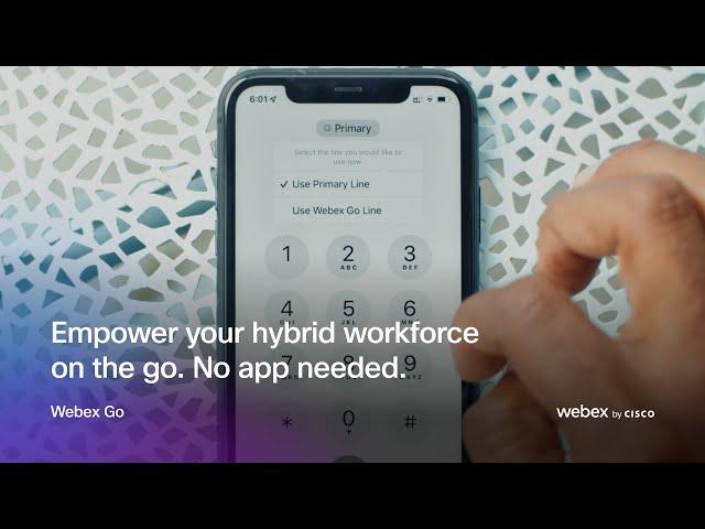 Workforce on the go. No app needed. |  Webex Go