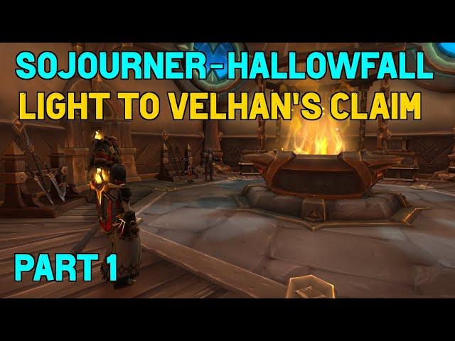 Sojourner of Hallowfall Quest Guide - Part 1 - Light to Velhan's Claim