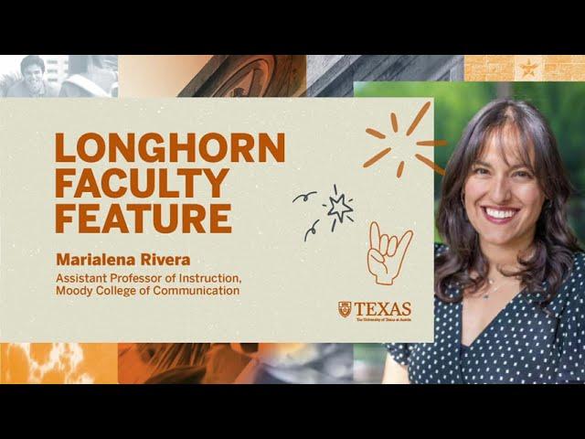 Longhorn Faculty Feature: Marialena Rivera