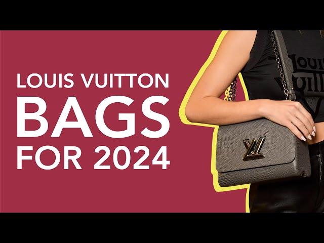 Top 6 Louis Vuitton Bags To Buy In 2024