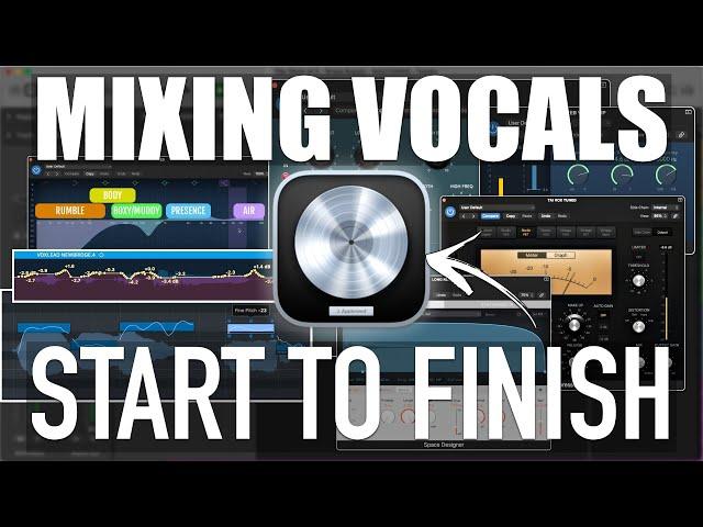 Mixing Vocals in Logic (Start to Finish)