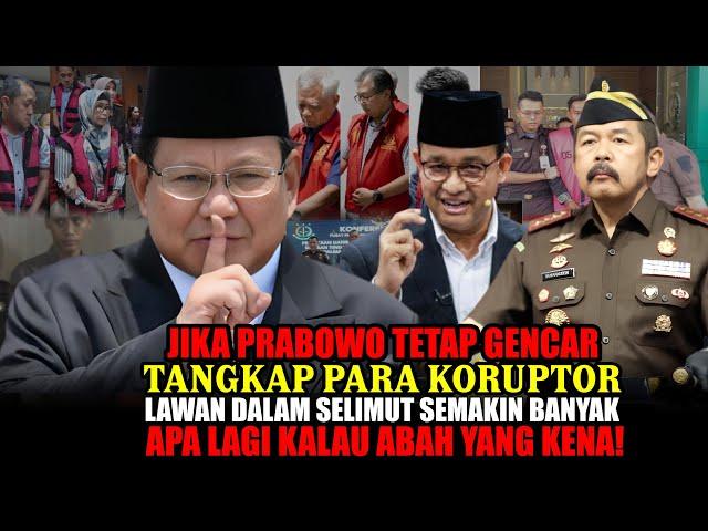 BELUM SATU BULAN JADI PRESIDEN, PRBOWO TINDAK TEGAS PULUHAN KORUPTOR