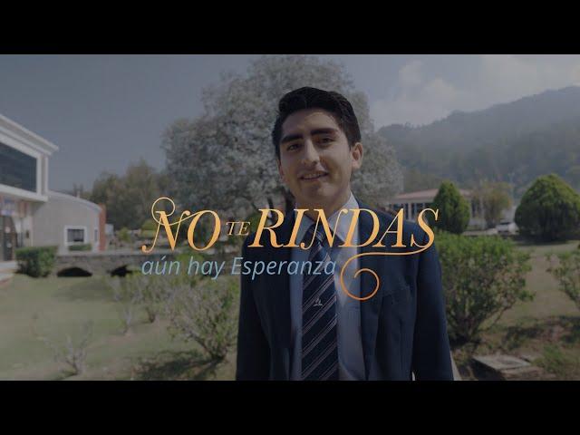 ¡No te rindas! - Universidades Adventistas México