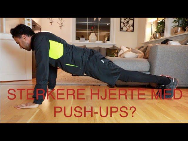 Bedre hjertehelse med pushups?