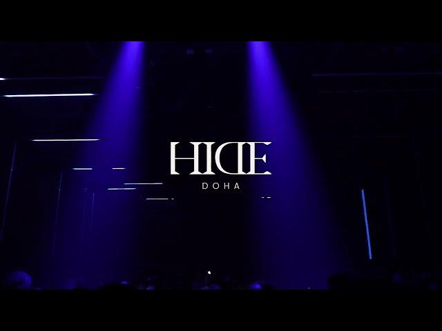 HIDE Doha - Best Night Club in Doha, Qatar