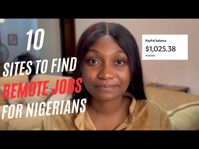 10 sites I use to find remote jobs as a Nigerian