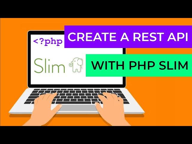 REST API with PHP and MySQL | Full Slim PHP Micro Framework Tutorial