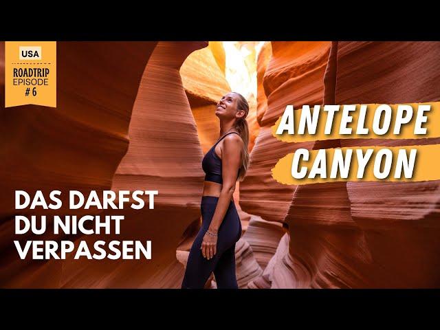 ANTELOPE CANYON TOUR und Horseshoe Bend - Extrem beeindruckende USA Reise | VLOG 574