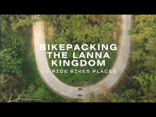 Bikepacking Northern Thailand - Lanna Kingdom route - Chiang Mai to Pai