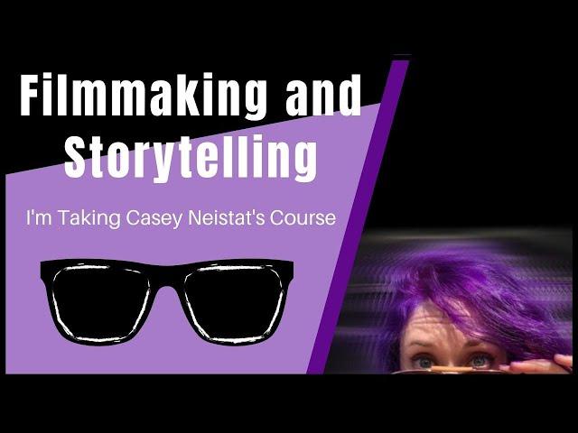 I Started Casey Neistat's Filmmaking and Storytelling Course