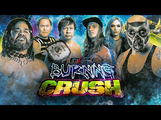 MLW: The Burning Crush