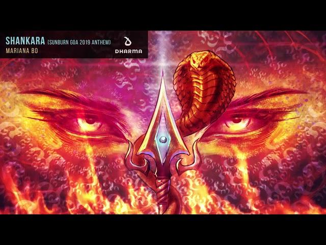 Mariana Bo - Shankara [Sunburn Goa 2019 Anthem]