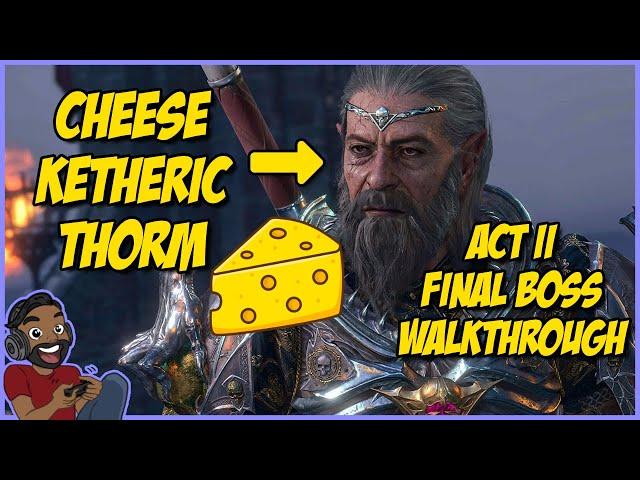 How to defeat Ketheric Thorm in Tactician mode: BG3 Act 2 Final Fight Walkthrough