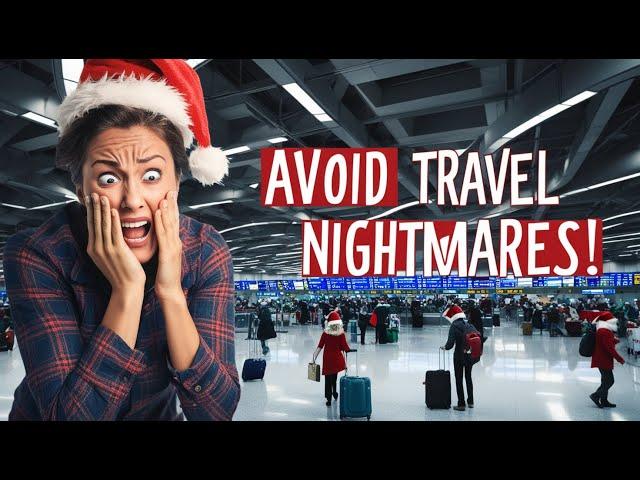 Avoid Common Holiday Travel Nightmares! | Vlogmas Day 1