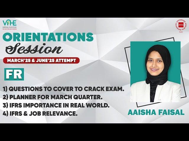 ACCA FR Eng | IFRS & Job Relevance | IFRS importance in Real World | Mar'25 Orientation session