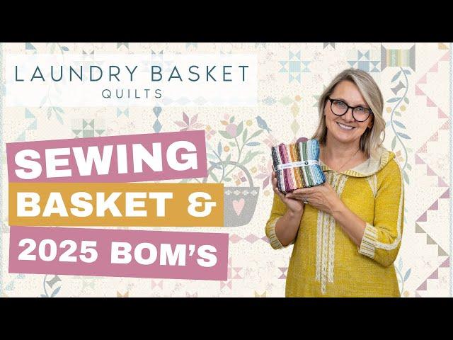 Quilting Window LIVE! - Sewing Basket & 2025 Block of the Month Projects!