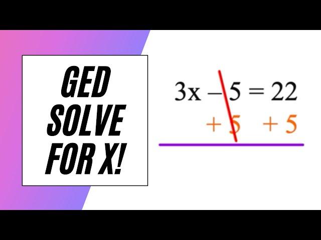 Solve ANY Equation on GED Math!