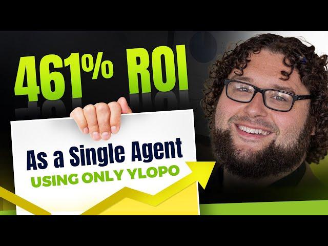 Ylopo Review 2024: Single Agent's 461% ROI Breakdown