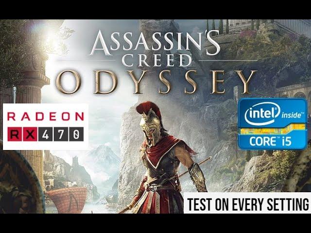 AMD RX 470 - Intel i5 3470 - Test in Assassin's Creed Odyssey 2024