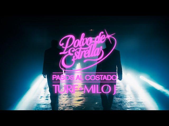 TURF & MILO J - Pasos al costado (video oficial)