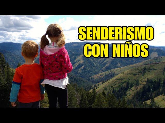 Las 7 REGLAS de oro del senderismo con NIÑOS