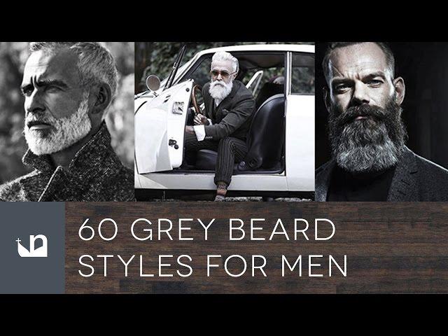 60 Grey Beard Styles For Men