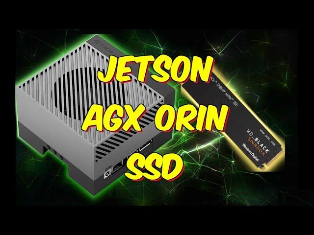 Jetson AGX Orin + SSD