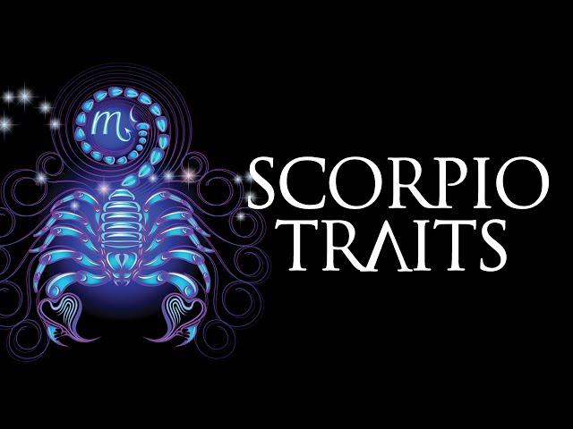 Scorpio Personality Traits (Scorpio Traits and Characteristics)