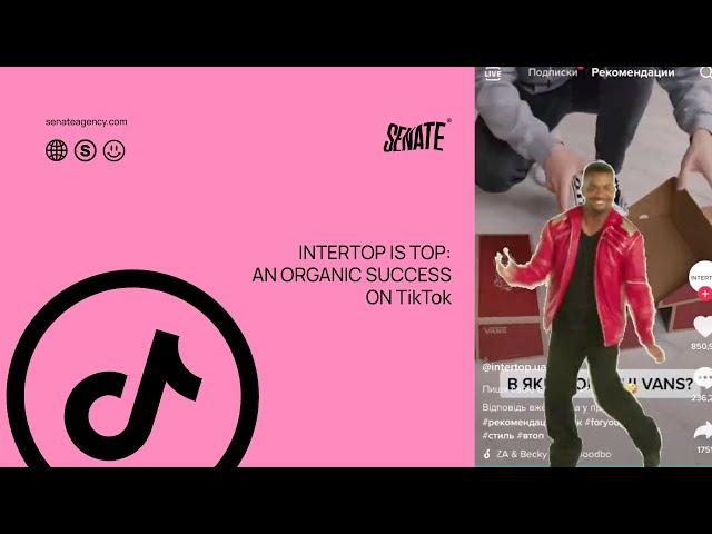 INTERTOP IS TOP: an organic success on TikTok