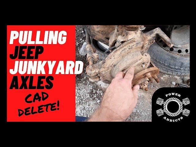 Junkyard run!! How to remove Jeep axles in the junkyard. #poweraddictscrew #caddelete #onepieceaxle