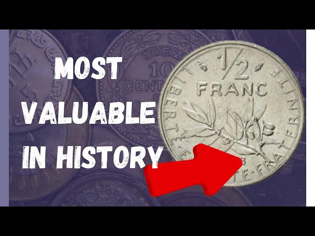 Do You Have These Top 4 Most Valuable ½ Franc Coin From France!?