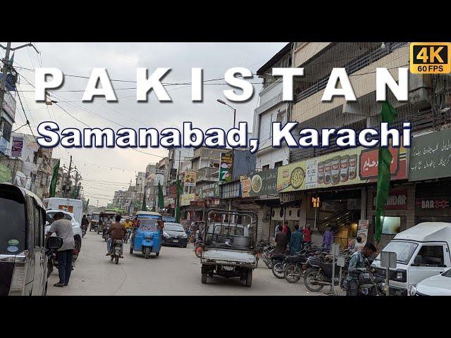 Samanabad Walking Tour | Karachi, Pakistan | Full Mooni Vlogs | 4K UHD | 60FPS