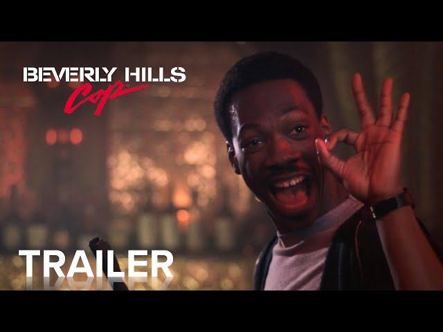 BEVERLY HILLS COP | Official Trailer | Paramount Movies