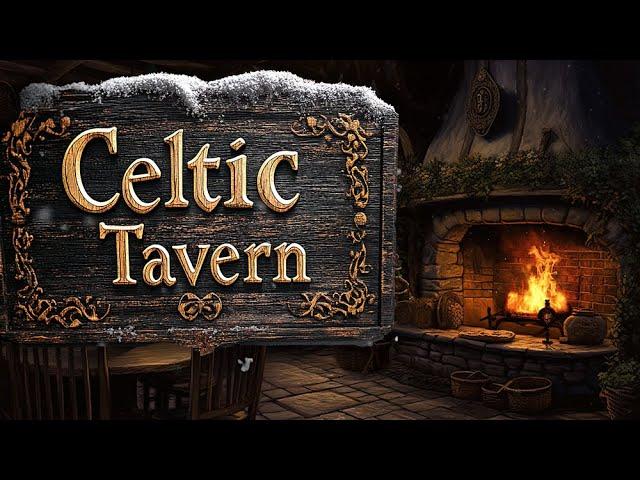 Celtic Tavern  Cozy Celtic Music for Christmas  with Fire Cracking