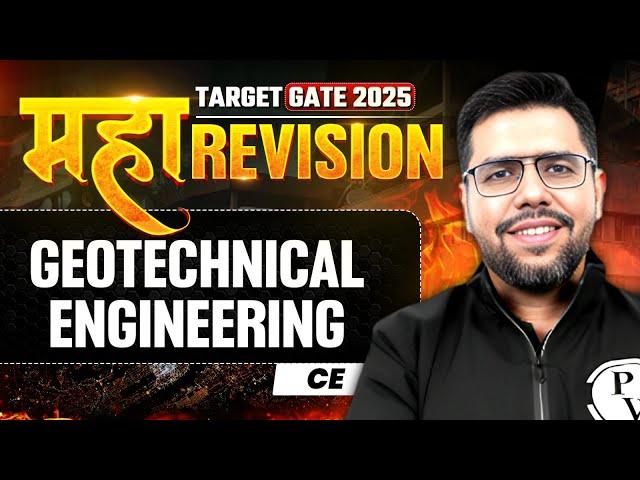 Geotechnical Engineering One Shot | Civil Engineering Maha Revision | Target GATE 2025