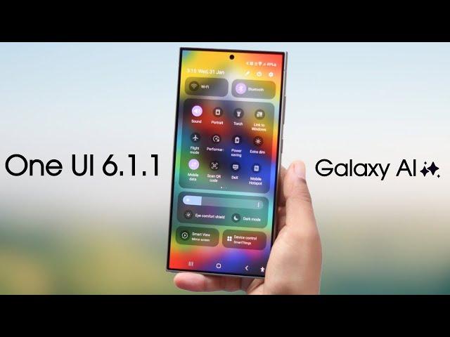 Samsung One UI 6.1.1 is Finally Out - Features & Eligibility