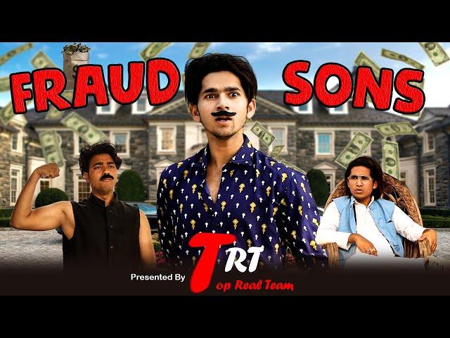 FRAUD SONS  | TOP REAL TEAM | TRT