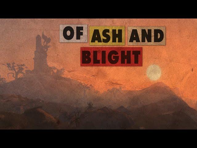 Of Ash and Blight Review (a Morrowind mod)