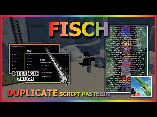 FISCH Script Pastebin 2024 DUPLICATE SHADOW | DUPLICATE CAUGH | INFINITE FISH (BEST TOP)