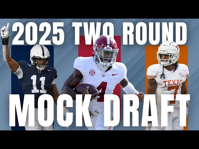 Two Round 2025 NFL Mock Draft With Trades