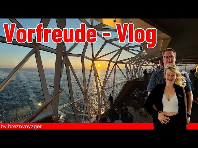 Die Vorfreudefahrt - Vlog - so filmt man den Mond  - Mein Schiff 7 #meinschiff #meinschiff7