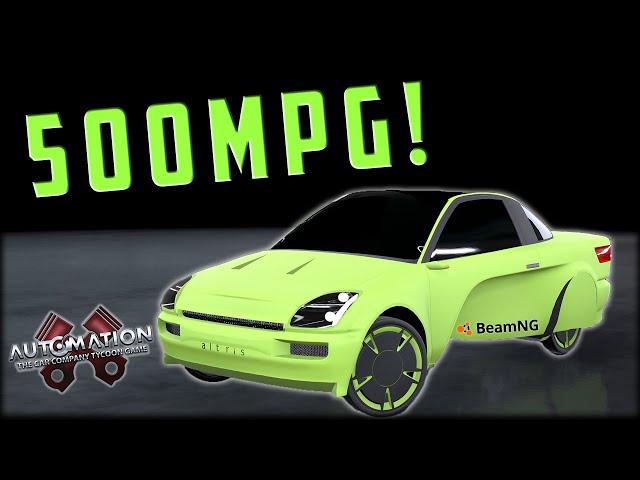 I Built The Most Fuel Efficient Car Ever!! Automation - BeamNG