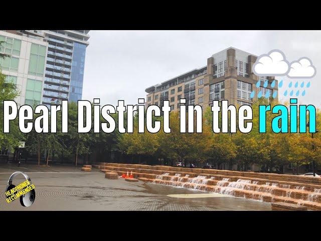 Walking in the Rain, Pearl District Portland OR 4K 2019 | Virtual Binaural Audio Tour | City