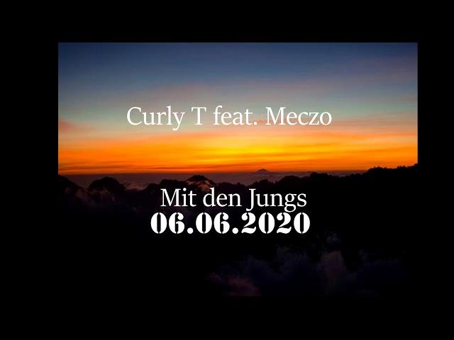 CurlyT feat. Meczo - Mit den Jungs (prod. by Persen) (OFFICIAL AUDIO)