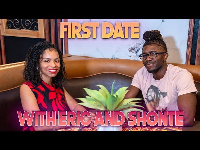 First Date With Eric and Shonte