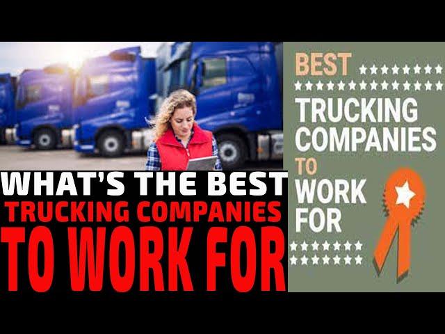 What Is The Best Trucking Company?  | The Recruiter Call Channel 
