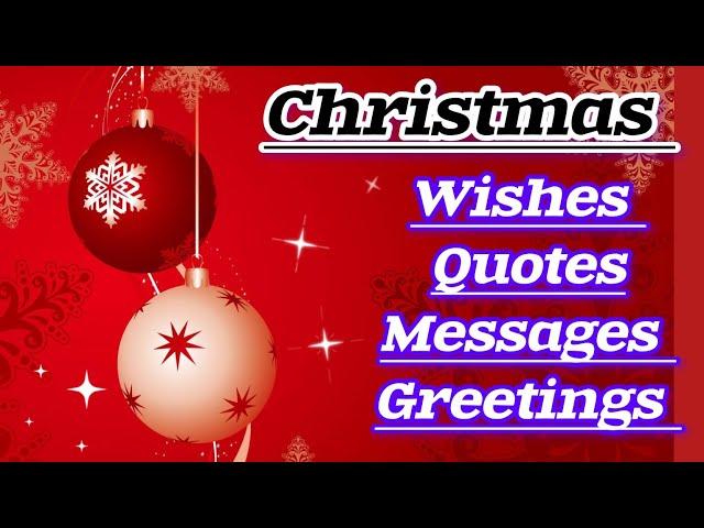 Merry Christmas wishes, quotes, Greetings in English / Stunning Christmas messages 2024