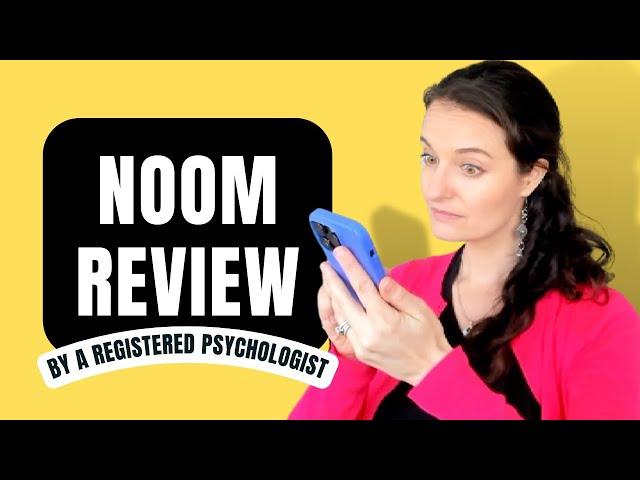 Is Noom any good? Noom review from a psychologist